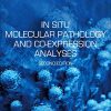 In Situ Molecular Pathology and Co-expression Analyses, 2nd Edition (Original PDF from Publisher)