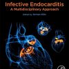 Infective Endocarditis: A Multidisciplinary Approach (Original PDF from Publisher)