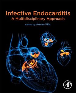 Infective Endocarditis: A Multidisciplinary Approach (Original PDF from Publisher)