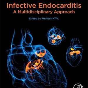 Infective Endocarditis: A Multidisciplinary Approach (Original PDF from Publisher)