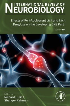 Effects of Peri-Adolescent Licit and Illicit Drug Use on the Developing CNS: Part I, Volume 161 (Original PDF from Publisher)