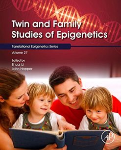 Twin and Family Studies of Epigenetics (Original PDF from Publisher)