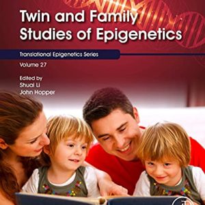 Twin and Family Studies of Epigenetics (Original PDF from Publisher)