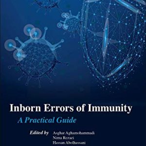 Inborn Errors of Immunity: A Practical Guide (Original PDF from Publisher)