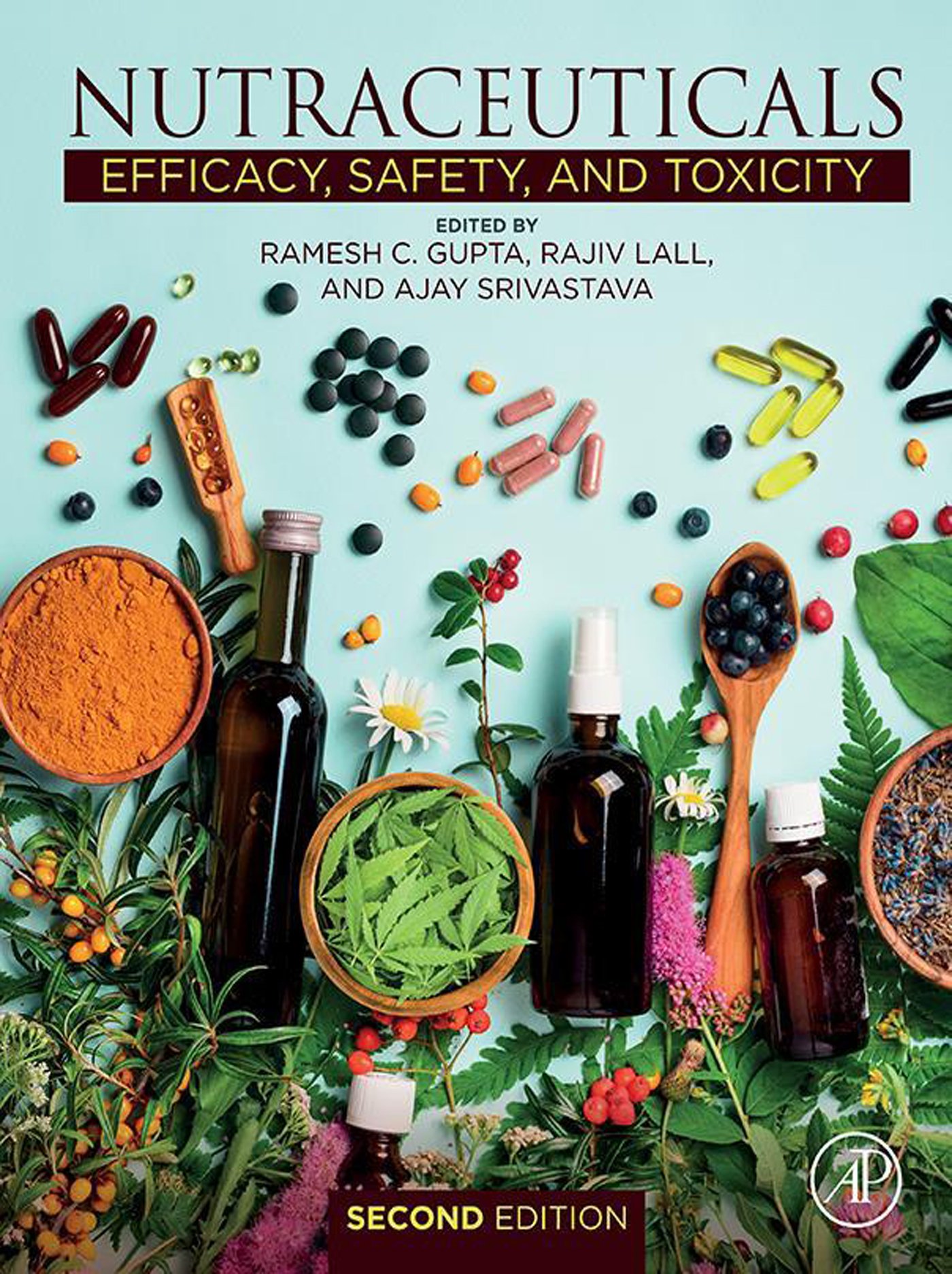 Nutraceuticals: Efficacy, Safety and Toxicity, 2nd Edition (Original PDF from Publisher)