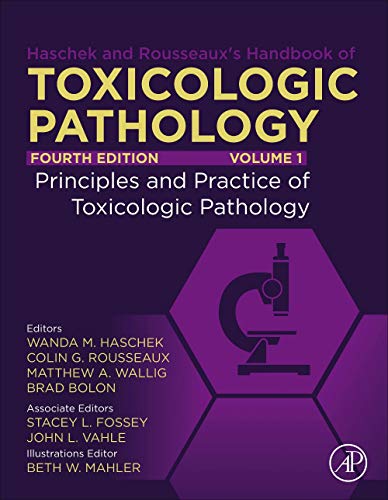 Haschek and Rousseaux’s Handbook of Toxicologic Pathology: Volume 1: Principles and Practice of Toxicologic Pathology, 4th Edition (Original PDF from Publisher)