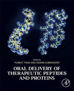 Oral Delivery of Therapeutic Peptides and Proteins (Original PDF from Publisher)