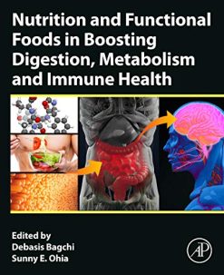Nutrition and Functional Foods in Boosting Digestion, Metabolism and Immune Health  (Original PDF from Publisher)