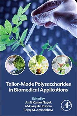 Tailor-Made Polysaccharides in Biomedical Applications (Original PDF from Publisher)