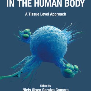 Macrophages in the Human Body: A Tissue Level Approach (EPUB)