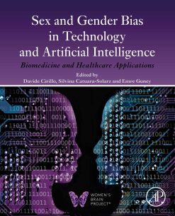Sex and Gender Bias in Technology and Artificial Intelligence: Biomedicine and Healthcare Applications (Original PDF from Publisher)