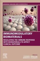 Immunomodulatory Biomaterials: Regulating the Immune Response with Biomaterials to Affect Clinical Outcome (Original PDF from Publisher)