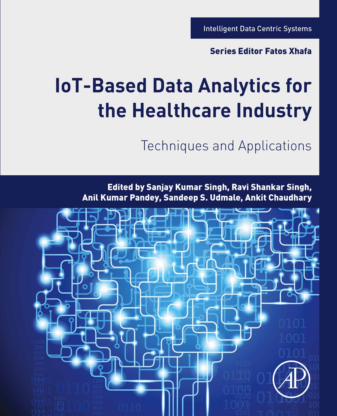 IoT-Based Data Analytics for the Healthcare Industry: Techniques and Applications (EPUB)