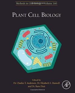 Plant Cell Biology (Volume 160) (Methods in Cell Biology (Volume 160)) (Original PDF from Publisher)