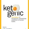 Ketogenic: The Science of Therapeutic Carbohydrate Restriction in Human Health (EPUB)