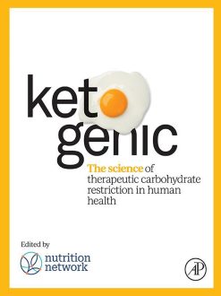 Ketogenic: The Science of Therapeutic Carbohydrate Restriction in Human Health (Original PDF from Publisher)