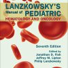 Lanzkowsky’s Manual of Pediatric Hematology and Oncology, 7th Edition (Original PDF from Publisher)