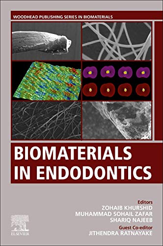 Biomaterials in Endodontics (Woodhead Publishing Series in Biomaterials) (Original PDF from Publisher)