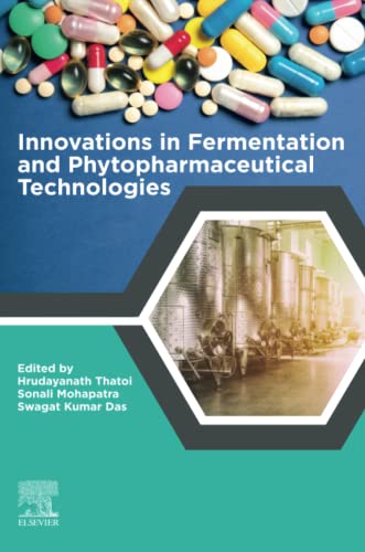 Innovations in Fermentation and Phytopharmaceutical Technologies (Original PDF from Publisher)