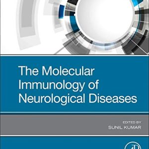 The Molecular Immunology of Neurological Diseases (Original PDF from Publisher)