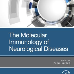 The Molecular Immunology of Neurological Diseases (EPUB)