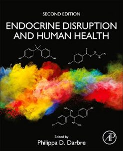 Endocrine Disruption and Human Health, 2nd Edition (Original PDF from Publisher)