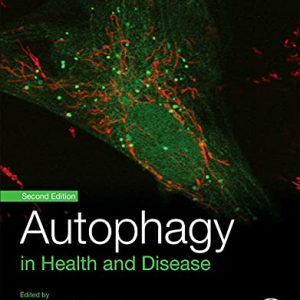 Autophagy in Health and Disease, 2nd Edition (Original PDF from Publisher)