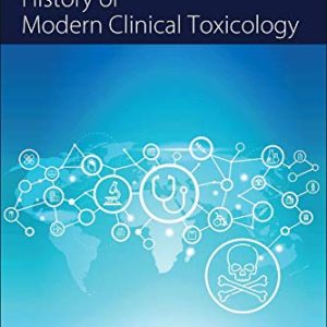 History of Modern Clinical Toxicology (Original PDF from Publisher)