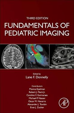 Fundamentals of Pediatric Imaging, 3rd Edition (Original PDF from Publisher)
