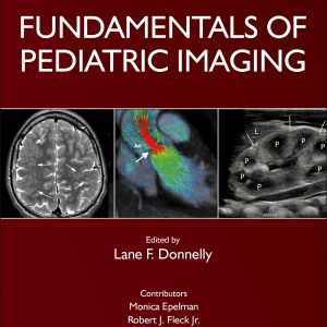Fundamentals of Pediatric Imaging, 3rd Edition (EPUB)