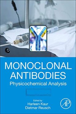 Monoclonal Antibodies: Physicochemical Analysis (Original PDF from Publisher)