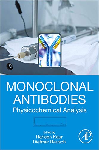 Monoclonal Antibodies: Physicochemical Analysis (Original PDF from Publisher)