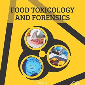 Food Toxicology and Forensics (Original PDF from Publisher)