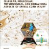 Cellular, Molecular, Physiological, and Behavioral Aspects of Spinal Cord Injury (Original PDF from Publisher)