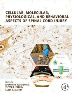 Cellular, Molecular, Physiological, and Behavioral Aspects of Spinal Cord Injury (Original PDF from Publisher)
