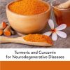 Turmeric and Curcumin for Neurodegenerative Diseases (EPUB)