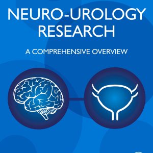 Neuro-Urology Research: A Comprehensive Overview (EPUB)