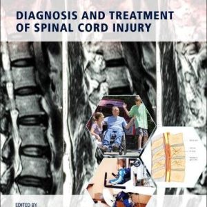 Diagnosis and Treatment of Spinal Cord Injury (Original PDF from Publisher)