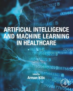 Artificial Intelligence and Machine Learning in Healthcare (Original PDF from Publisher)