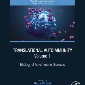 Translational Autoimmunity, Volume 1: Etiology of Autoimmune Diseases (EPUB)