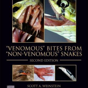 “Venomous” Bites from “Non-Venomous” Snakes, 2nd Edition (Original PDF from Publisher)