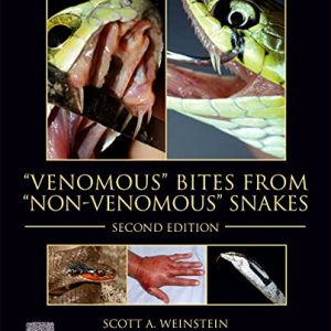 "Venomous" Bites from "Non-Venomous" Snakes, 2nd Edition (EPUB)
