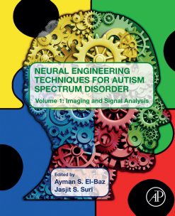 Neural Engineering Techniques for Autism Spectrum Disorder, Volume 1: Imaging and Signal Analysis (EPUB)