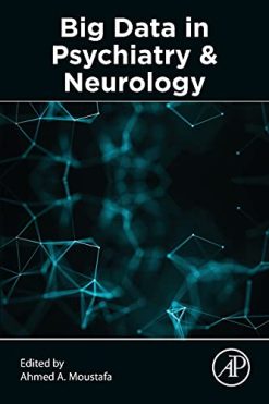 Big Data in Psychiatry and Neurology (Original PDF from Publisher)