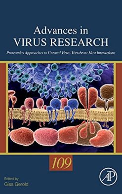Proteomics Approaches to Unravel Virus – Vertebrate Host Interactions (Volume 109) (Advances in Virus Research, Volume 109) (Original PDF from Publisher)