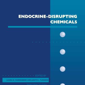 Endocrine-Disrupting Chemicals (EPUB)