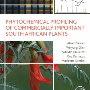 Phytochemical Profiling of Commercially Important South African Plants (EPUB)
