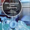 Musculoskeletal Tissue Engineering (Original PDF from Publisher)