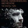 Digital Human Modeling and Medicine: The Digital Twin (Original PDF from Publisher)
