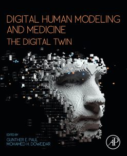 Digital Human Modeling and Medicine: The Digital Twin (Original PDF from Publisher)